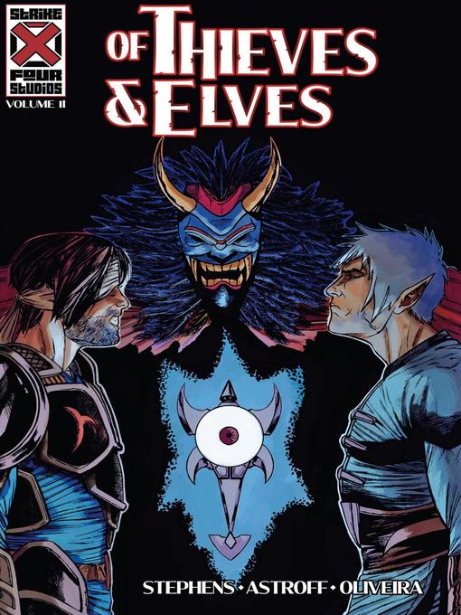 Title details for Volume 2: Of Thieves and Elves, #2 by A. P. Stephens - Available